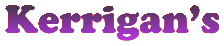 Kerrigan's: